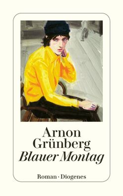 Blauer Montag, Arnon Gr?nberg