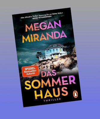 Das Sommerhaus, Megan Miranda
