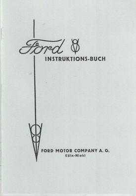Bedienungsanleitung Ford V 8 Motor 90 PS, Auto, Klassiker, Oldtimer