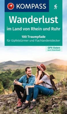 Kompass Wanderlust im Land von Rhein und Ruhr, Kompass-karten GmbH