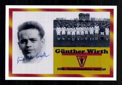 Günther Wirth 1933-2020 DDR Nationalspieler 1954-62 Original Sign. + A 234707