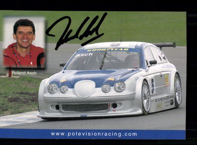 Roland Asch Autogrammkarte Original Signiert Motorsport + A 234287
