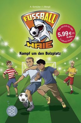 Fu?ball-Haie: Kampf um den Bolzplatz, Andreas Schl?ter