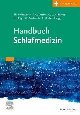 Handbuch Schlafmedizin, Thomas Pollm?cher