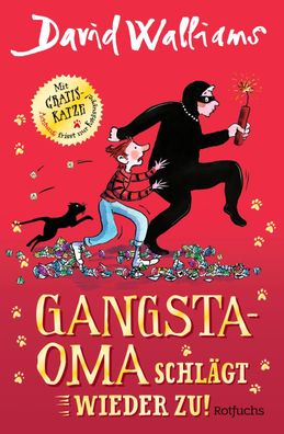 Gangsta-Oma schl?gt wieder zu!: f?r M?dchen und Jungen ab 10, David Walliams