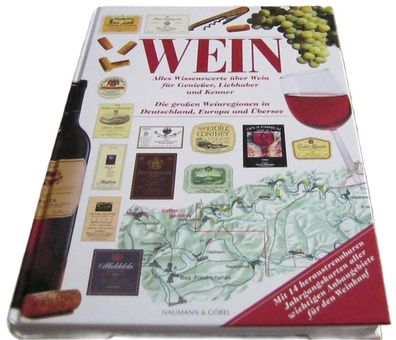 WEIN - Alles Wissenswerte über Wein für Genießer, Liebhaber und Kenner