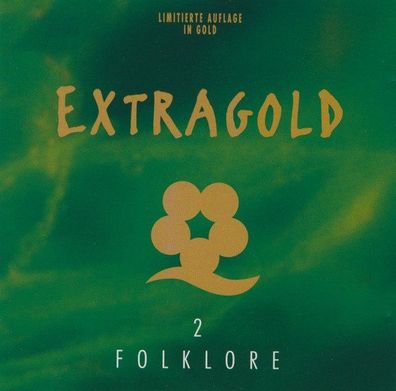 CD: Extragold - Folklore Der Welt 2 - SR International 30 706 6