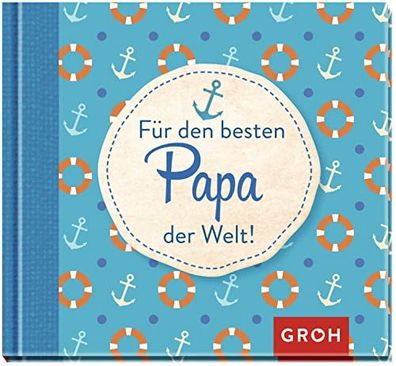 Für den besten Papa der Welt (Für Lieblingsmenschen)