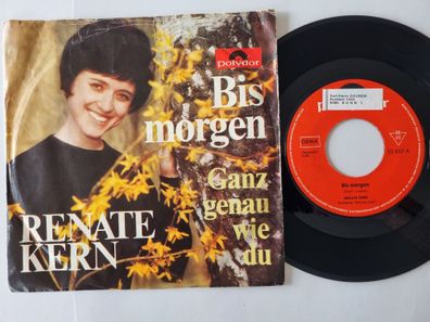 Renate Kern - Bis morgen 7'' Vinyl Germany