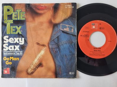 Pete Tex - Sexy Sax 7'' Vinyl Germany