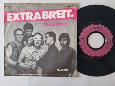 Extrabreit - Polizisten 7'' Vinyl Germany