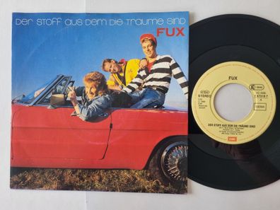 Fux - Der Stoff Aus Dem Die Träume Sind 7'' Vinyl Germany