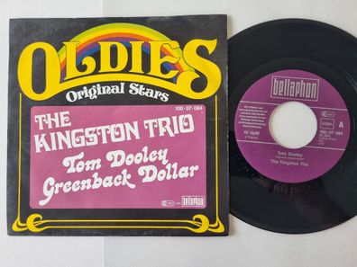 Kingston Trio - Tom Dooley/ Greenback dollar 7'' Vinyl Germany