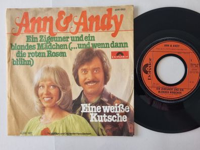 Ann & Andy - Ein Zigeuner und ein blondes Mädchen 7'' Vinyl Germany
