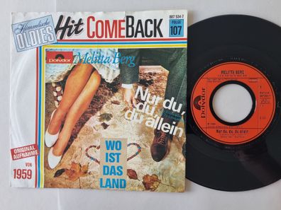 Melitta Berg - Nur Du, Du, Du Allein 7'' Vinyl HIT Comeback/ CV Teddy Bears
