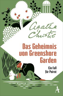 Das Geheimnis von Greenshore Garden, Agatha Christie