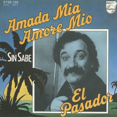 7" Cover El Pasador - Amada Mia Amore Mio