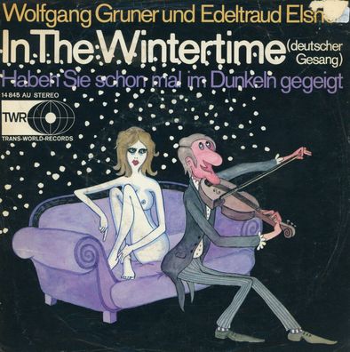 7" Cover Wolfgang Gruner & Edeltraud Elsner - In the Wintertime