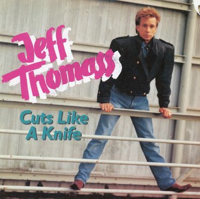 7" Cover Jeff Thomass - Cuts like a Knife