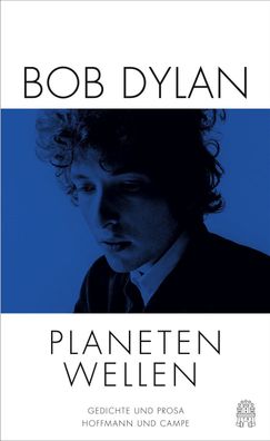 Planetenwellen, Bob Dylan