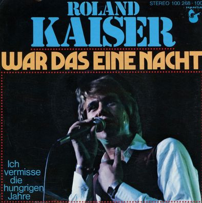 7" Cover Roland Kaiser - War das eine Nacht