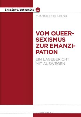 Vom Queersexismus zur Emanzipation, Chantalle El Helou