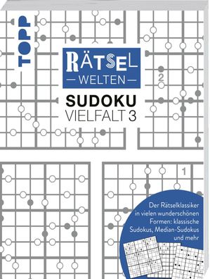 R?tselwelten - Sudoku Vielfalt 3 | Der R?tselklassiker in vielen wundersch? ...