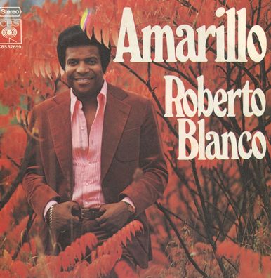 7" Roberto Blanco - Amarillo