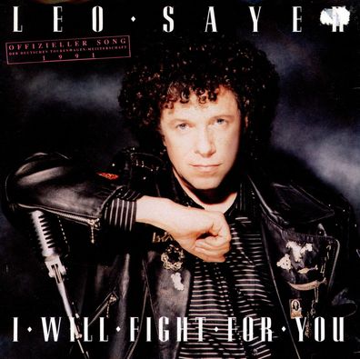 7" Leo Sayer - I will Fight for You