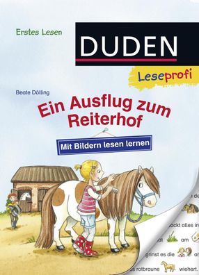 Leseprofi - Mit Bildern lesen lernen: Ein Ausflug zum Reiterhof, Erstes Les ...