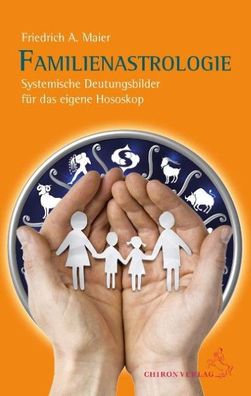 Familienastrologie, Friedrich A. Maier