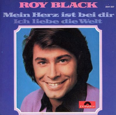 7" Cover Roy Black - Mein Herz ist bei Dir
