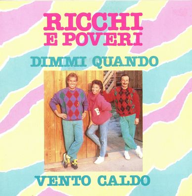 7" Cover Ricchi E Poveri - Dimmi Quando