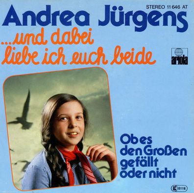 7" Cover Andrea Jürgens - Und dabei Liebe ich Euch beide