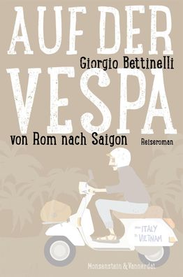 Auf der Vespa, Giorgio Bettinelli