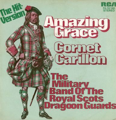 7" Cover The Military Band of the Royal Scots Dragoon Guards - Amazing Grace