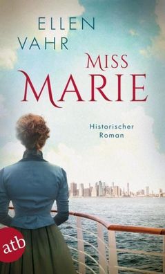 Miss Marie, Ellen Vahr