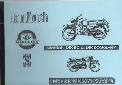 Handbuch Mokick MK 50 & MK 50 Super4, MK 50 /1 Super4, Mokick