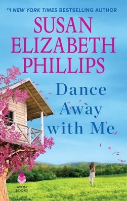 Dance Away with Me, Susan Elizabeth Phillips