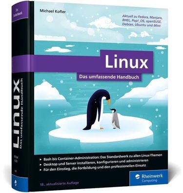 Linux: Das umfassende Handbuch von Michael Kofler. F?r alle aktuellen Distr ...