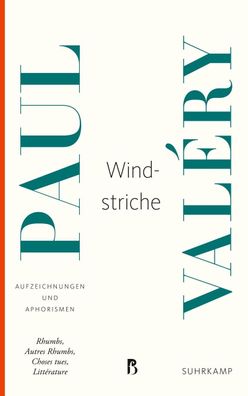 Windstriche, Paul Val?ry