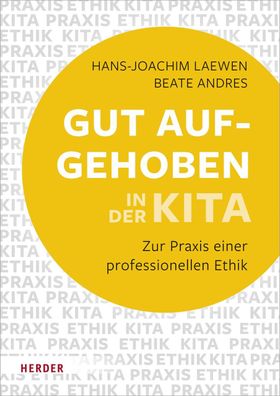 Gut aufgehoben in der Kita, Hans-Joachim Laewen