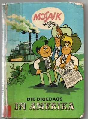 Mosaik Heft von Hannes Hegen Die Digedags In Amerika Hardcover Vintage Sammeln