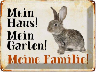 Blechschild 30x40 cm - Tiere Hase Mein Haus Garten Familie