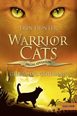 Warrior Cats - Special Adventure. Gelbzahns Geheimnis: Deutsche Erstausgabe ...