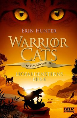 Warrior Cats - Special Adventure. Leopardensterns Ehre, Erin Hunter