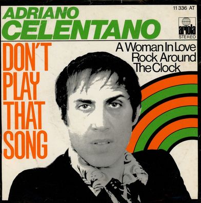 7" Cover Adriano Celentano - Don´t play that Song