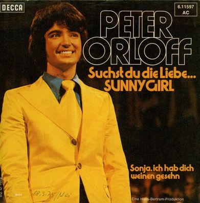 7" Cover Peter Orloff - Suchst Du die Liebe Sunny Girl