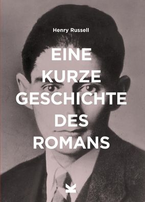 Eine kurze Geschichte des Romans, Henry Russell