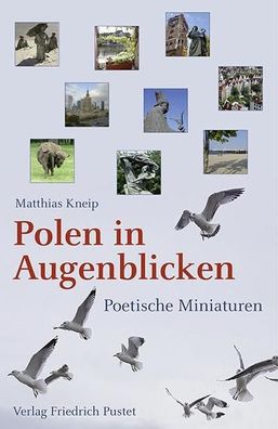 Polen in Augenblicken, Matthias Kneip